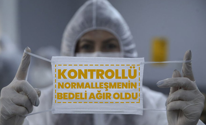 Kontrollü normalleşmenin bedeli ağır oldu "Vaka sayılarıyla Avrupa birincisi olduk"