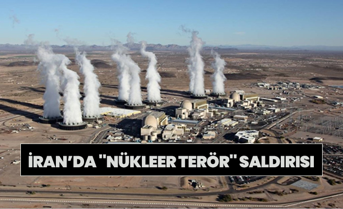 İran’da ''nükleer terör'' saldırısı