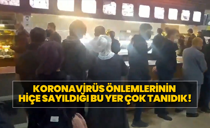 Koronavirüs önlemlerinin hiçe sayıldığı bu yer çok tanıdık!