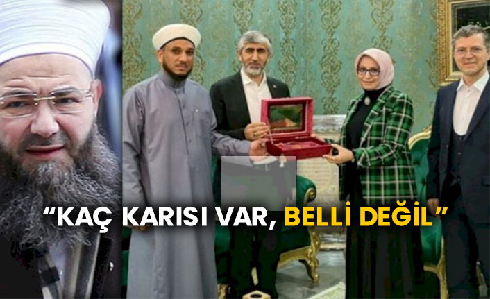 “Kaç karısı var, belli değil”