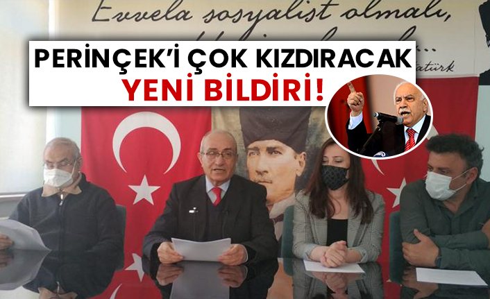 Perinçek’i çok kızdıracak yeni bildiri!