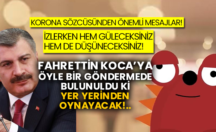 Korona sözcüsünden önemli mesajlar! İzlerken hem güleceksiniz hem de düşüneceksiniz! Fahrettin Koca’ya öyle bir göndermede bulunuldu ki yer yerinden oynayacak!..