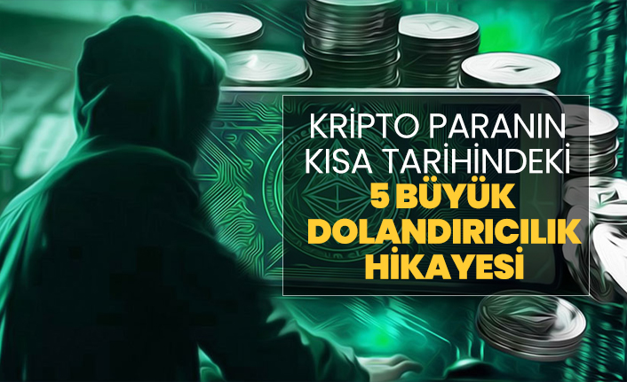 Kripto paranın  kısa tarihindeki  5 büyük  dolandırıcılık  hikayesi