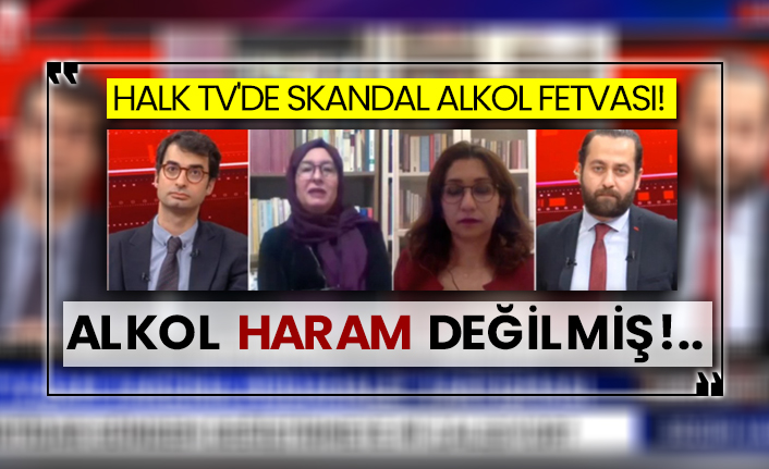 Halk TV'de skandal alkol fetvası!  Alkol haram değilmiş!..