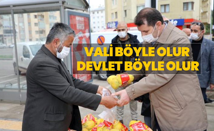 Vali böyle olur  devlet böyle olur