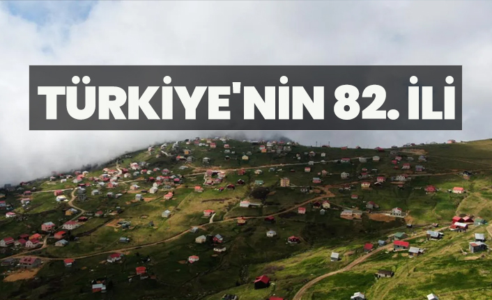 Türkiye'nin 82. ili