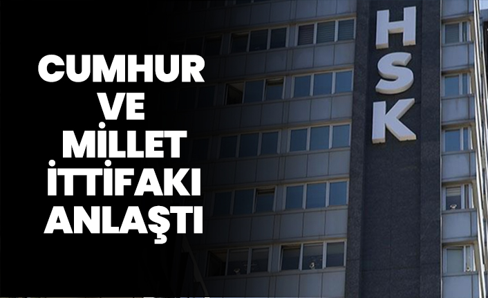 Cumhur ve Millet İttifakı anlaştı