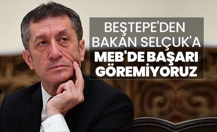 Beştepe'den Bakan Ziya Selçuk'a "MEB'de başarı göremiyoruz"