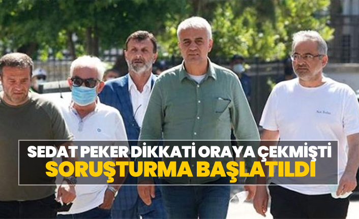 Sedat Peker dikkati oraya çekmişti soruşturma başlatıldı