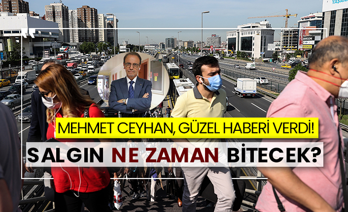 Mehmet Ceyhan, güzel haberi verdi! Salgın ne zaman bitecek?