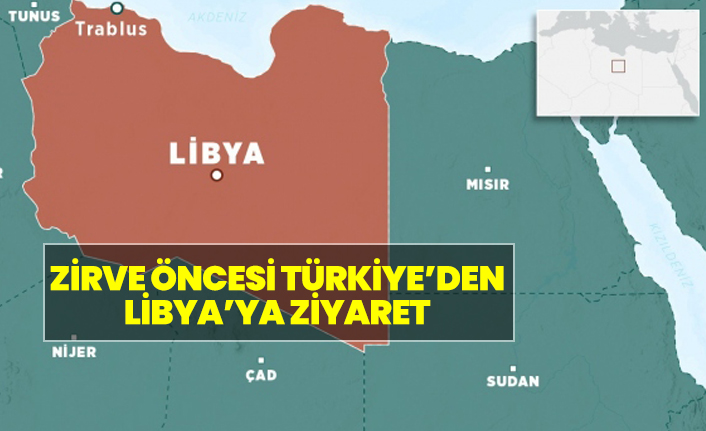 Türkiye'den Libya'ya üst düzey ziyaret