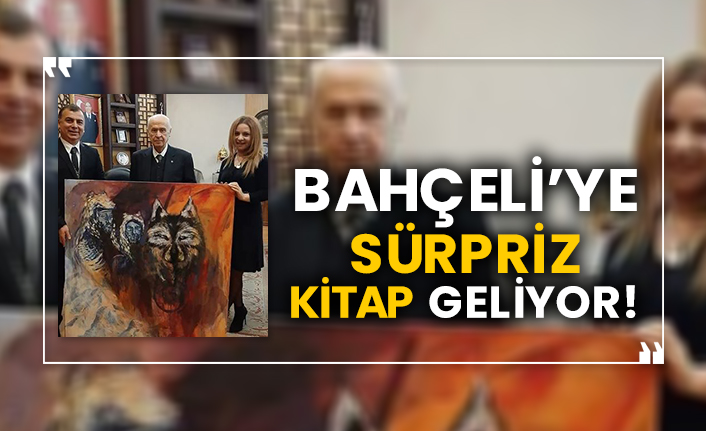 Bahçeli’ye sürpriz kitap geliyor!