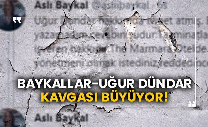 Baykallar-Uğur Dündar kavgası büyüyor!