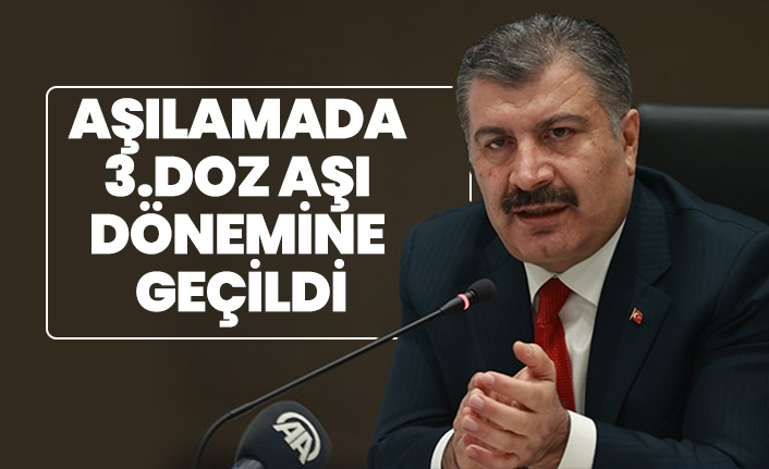 Aşılamada 3.doz aşı dönemine geçildi