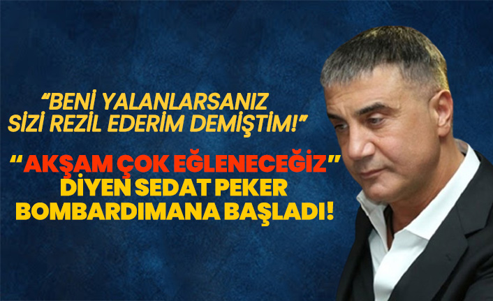 Sedat Peker "akşama çok eğleneceğiz" dedi ve paylaşımlarına başladı