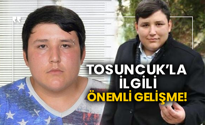 Tosuncuk Mehmet Aydın’la ilgili önemli gelişme!