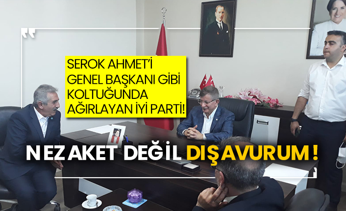Serok Ahmet’i Genel Başkanı gibi koltuğunda ağırlayan İyi Parti! Nezaket değil dışavurum!