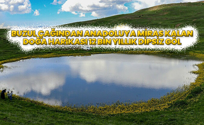12 bin yıllık Dipsiz Göl çamurlu haliyle yürek burkuyor