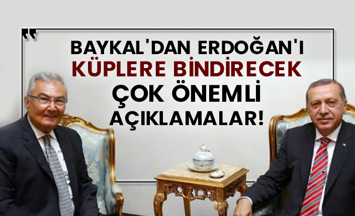 Baykal'dan Erdoğan'ı küplere bindirecek çok önemli açıklamalar!
