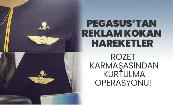Pegasus’tan reklam kokan hareketler