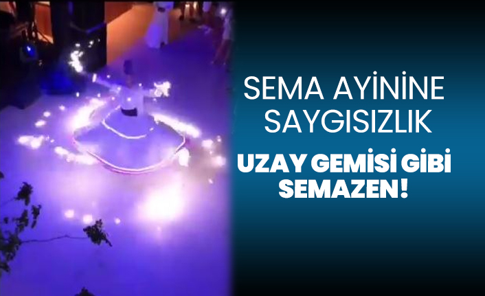 Uzay gemisi gibi semazen!