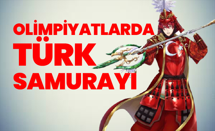 Olimpiyatlarda Türk  samurayı