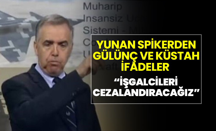 Yunan spikerden gülünç ve küstah ifadeler