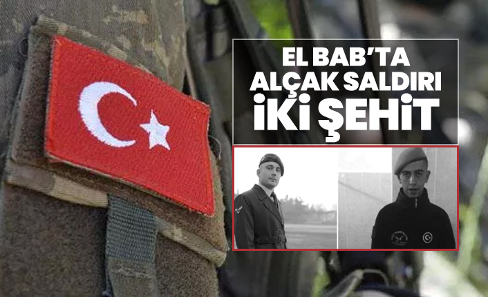 El Bab’ta alçak saldırı iki şehit