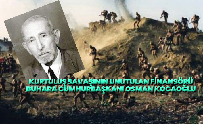 Kurtuluş savaşının finansörü Osman Kocaoğlu