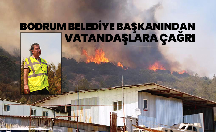 Bodrum Belediye Başkanından vatandaşlara çağrı