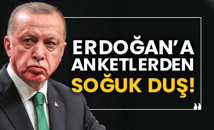 Erdoğan’a anketlerden soğuk duş!
