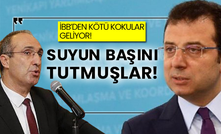 İBB’den kötü kokular geliyor! Suyun başını tutmuşlar!