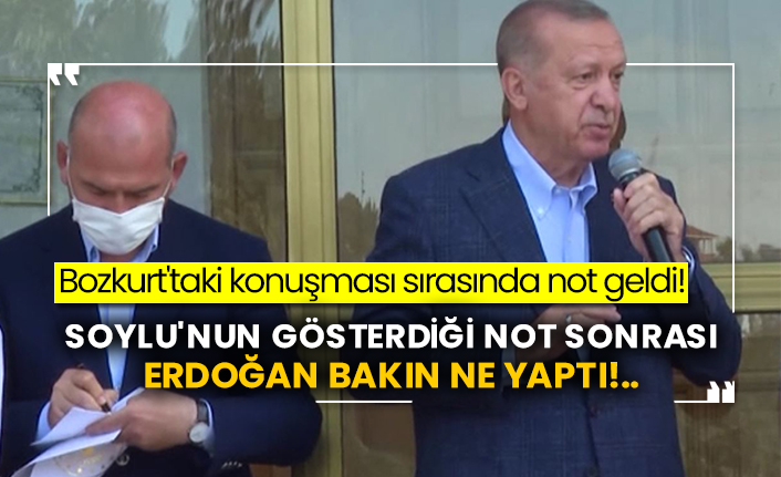 Bozkurt'taki konuşması sırasında not geldi! Soylu'nun gösterdiği not sonrası Erdoğan bakın ne yaptı!..