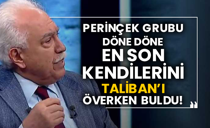 Perinçek grubu döne döne en son kendilerini Taliban’ı överken buldu!