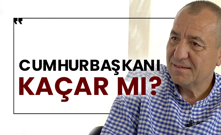 Cumhurbaşkanı kaçar mı?