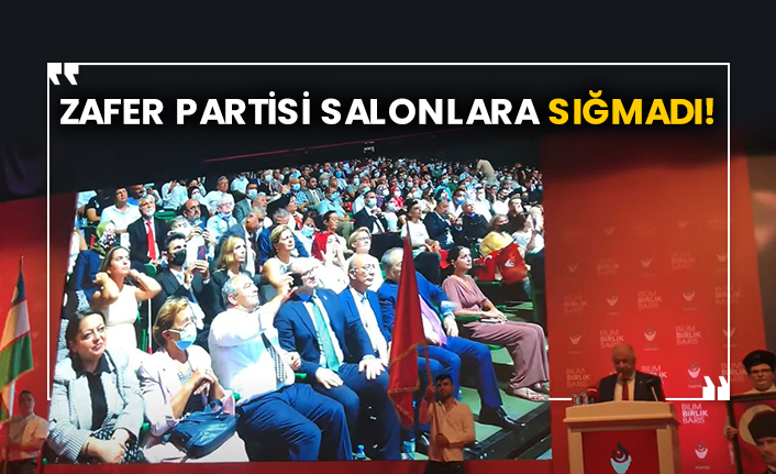 Zafer Partisi salonlara sığmadı!