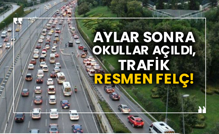 Aylar sonra okullar açıldı, trafik resmen felç!