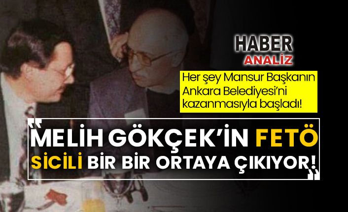 Her şey Mansur Başkanın Ankara Belediyesi'ni kazanmasıyla başladı! Melih Gökçek’in Fetö sicili bir bir ortaya çıkıyor!