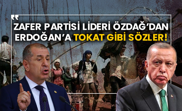 Zafer Partisi Lideri Özdağ’dan Erdoğan’a tokat gibi sözler!