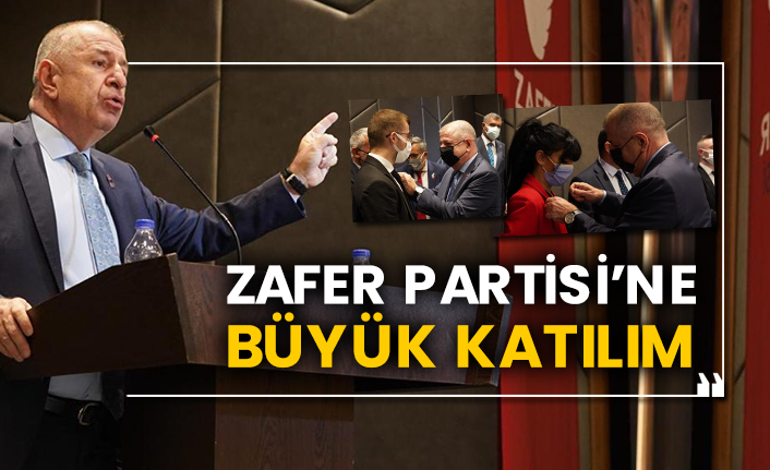 Zafer Partisi’ne büyük katılım