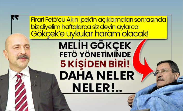 Firari Fetö’cü Akın İpek’in açıklamaları sonrasında biz diyelim haftalarca siz deyin aylarca Gökçek’e uykular haram olacak! Melih Gökçek Fetö yönetiminde 5 kişiden biri!