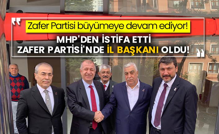 Zafer Partisi büyümeye devam ediyor! MHP'den istifa etti, Zafer Partisi'nde il başkanı oldu!
