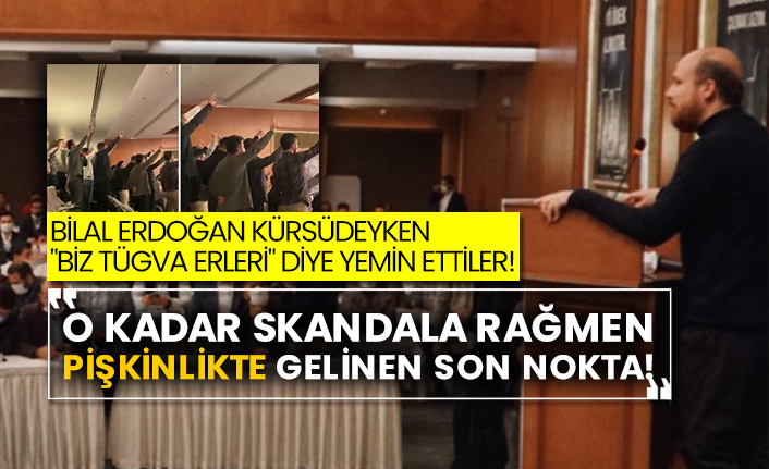 Bilal Erdoğan kürsüdeyken "Biz TÜGVA erleri" diye yemin ettiler! O kadar skandala rağmen pişkinlikte gelinen son nokta!