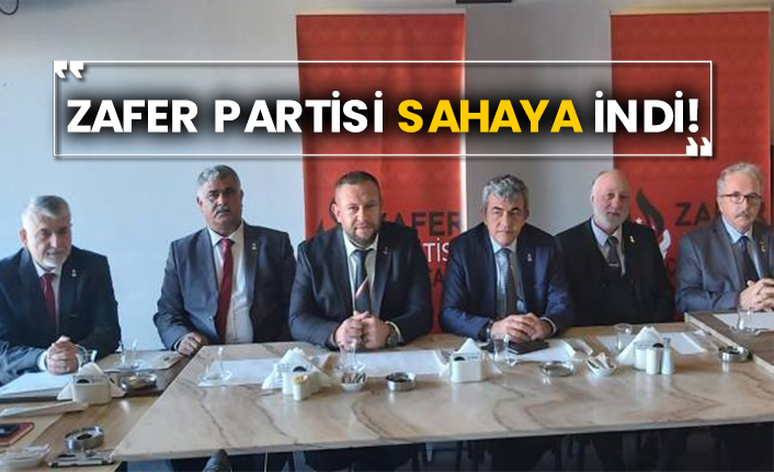 Zafer Partisi sahaya indi!
