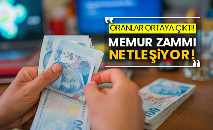 Oranlar ortaya çıktı! Memur zammı netleşiyor!