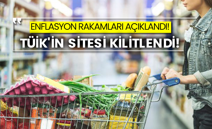 Enflasyon rakamları açıklandı! TÜİK'in sitesi kilitlendi