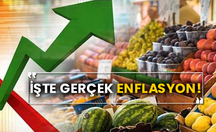 İşte gerçek enflasyon!