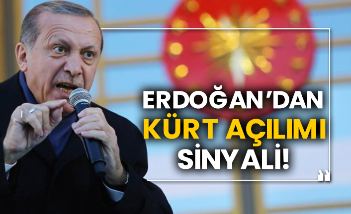 Erdoğan’dan Kürt açılımı sinyali!