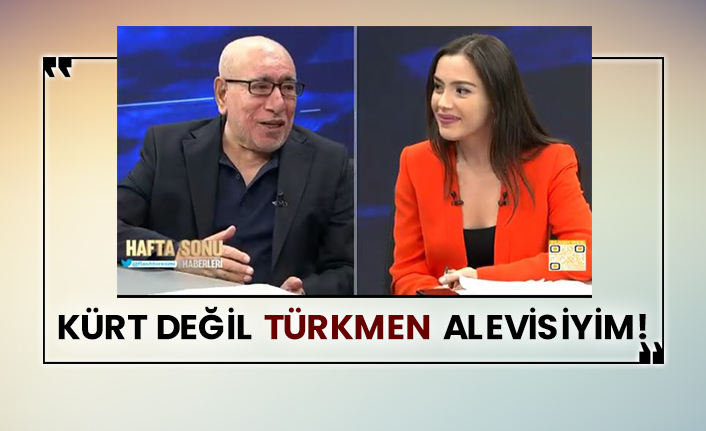 İlyas Salman: “Kürt değil Türkmen Alevisiyim!”