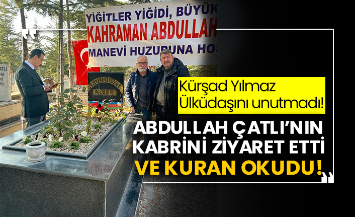 Kürşad Yılmaz Ülküdaşını unutmadı! Abdullah Çatlı’nın kabrini ziyaret etti ve kuran okudu!